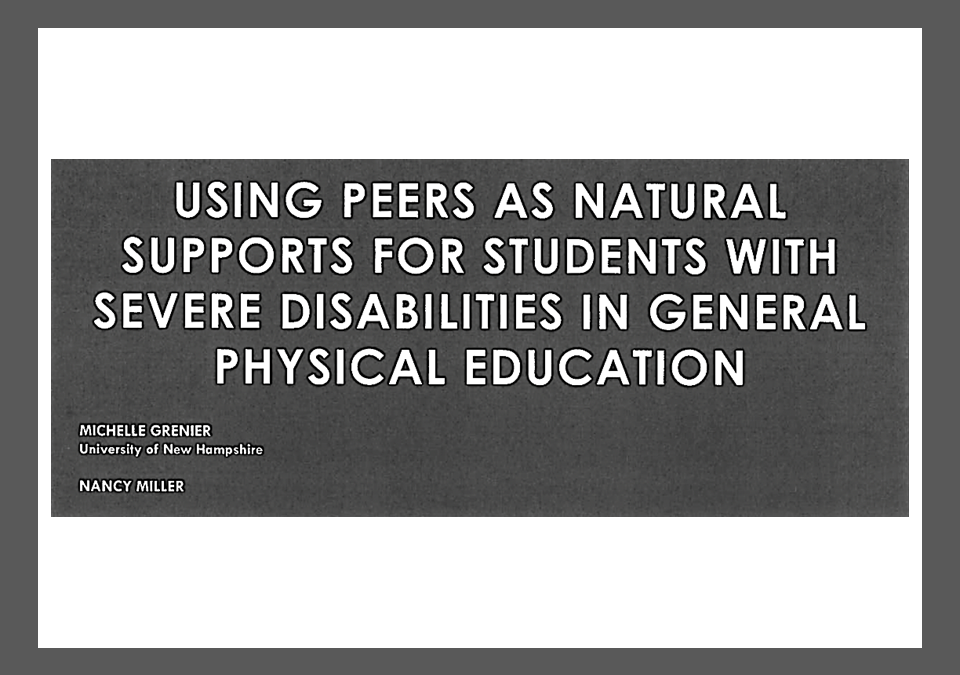 Peers as Natural Supports in General PE